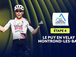 Replay Étape 4 : Le Puy-en-Velay > Montrond-les-Bains (167,4 km)