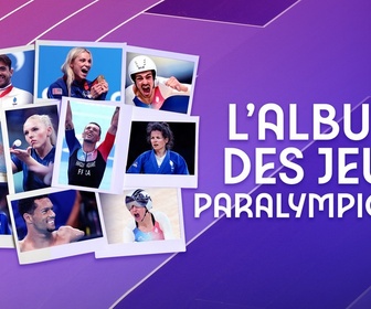 Replay L'album des Jeux Paralympiques