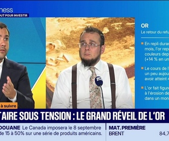 Replay Tout pour investir - Le placement à suivre : Romain Joudelat - Obligataire sous tension, le grand réveil de l'or - 26/08
