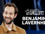 Replay Les rencontres du Papotin - Benjamin Lavernhe