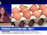 Replay BFM Grand Soir - Oeufs : pourquoi les rayons sont vides ? - 10/11