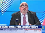 Replay Face à Lechypre - Emmanuel Lechypre face à Jean-Marc Daniel : Kevin Warsh de taille face à Donald Trump ? - 22/04