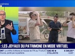 Replay Good Morning Business - IA/VR : les joyaux du patrimoine en mode virtuel