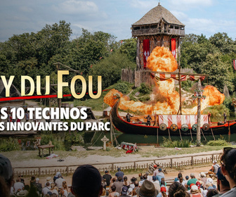 Replay Puy du Fou : les 10 technos les plus innovantes du parc