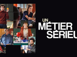 Replay Un métier sérieux