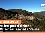 Replay Les longs formats des Locales - Dans les pas d'Ariane : La Chartreuse de la Verne