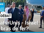 Replay Le Débat - États-Unis - Israël : le bras de fer?