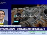 Replay BFM Bourse - Culture Bourse : Quel choix feriez-vous entre Safran et Thales ?, par Julie Cohen-Heurton - 09/07