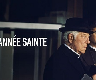 Replay L'année sainte
