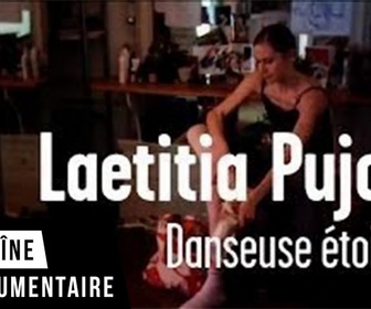 Replay Laetitia Pujol - Danseuse étoile - Ma vie d'artiste