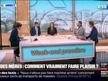 Replay Week-end première - Pour la fête des mères, quels cadeaux offrir pour faire vraiment plaisir?