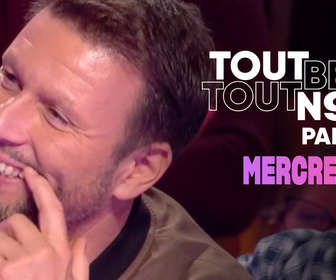 Replay Tout Beau, Tout N9uf - 24/09/2025 - Partie 2/3