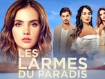 Replay Les larmes du paradis - Épisode 63