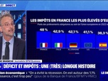 Replay La chronique éco - Les impôts français parmi les plus élevés d'Europe