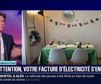 Replay 20H BFM - LE CHOIX DE GUILLAUME PAUL - Noël: attention, votre facture d'électricité s'envole