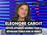 Replay La politique et moi - Éléonore Caroit, députée apparenté EPR établis hors de France