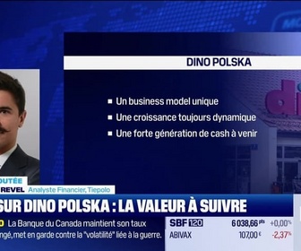 Replay BFM Bourse - Valeur ajoutée : Ils apprécient Dino Polska - 18/03