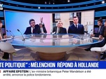 Replay Marschall Truchot : Faute politique, Jean-Luc Mélenchon répond à François Hollande - 23/02