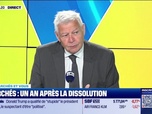 Replay Tout pour investir - Les marchés et vous : Marchés, un an après la dissolution - 19/06