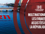 Replay Complément d'enquête - Multinationales : les (vraies) assistées de la République ?