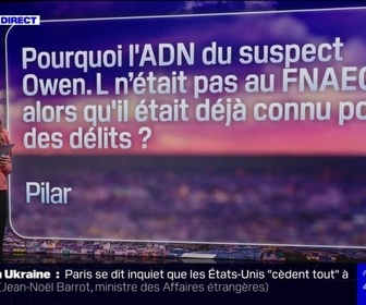 Replay Meurtre de Louise: pourquoi l'ADN du suspect n'était pas au FNAEG alors qu'il était déjà connu pour des délits? Vos questions au 20H BFM