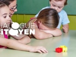 Replay Dialogue citoyen - Crèches : la petite enfance en souffrance