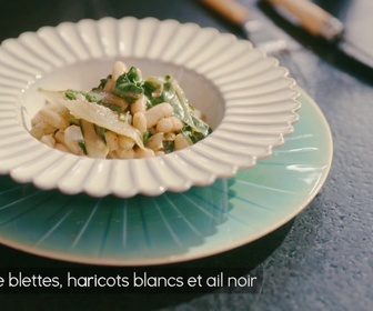 Replay Petits Plats en équilibre - Mijoté de blettes, haricots blancs et ail noir