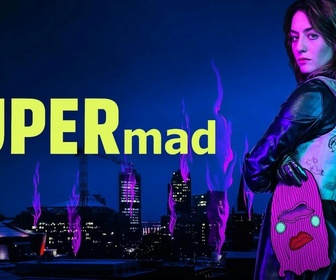 Replay SUPERmad - S1 E2 - C'est Hysteria !