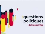 Replay Questions politiques - Émission du dimanche 19 mai 2024