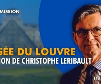 Replay La séance est ouverte ! - Musée du Louvre : audition de Christophe Leribault - 23/06/2026