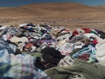 Replay Focus - Chili : les décharges de vêtements du désert d'Atacama