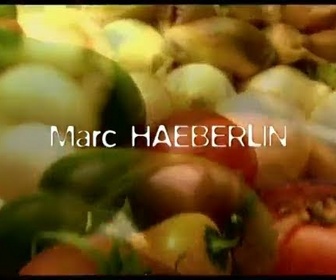 Replay Marc Haeberlin - Les chefs cuisiniers