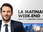 Replay La Matinale Week-End (Émission du 14/07/2024)