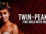 Replay Twin Peaks : Fire Walk with Me